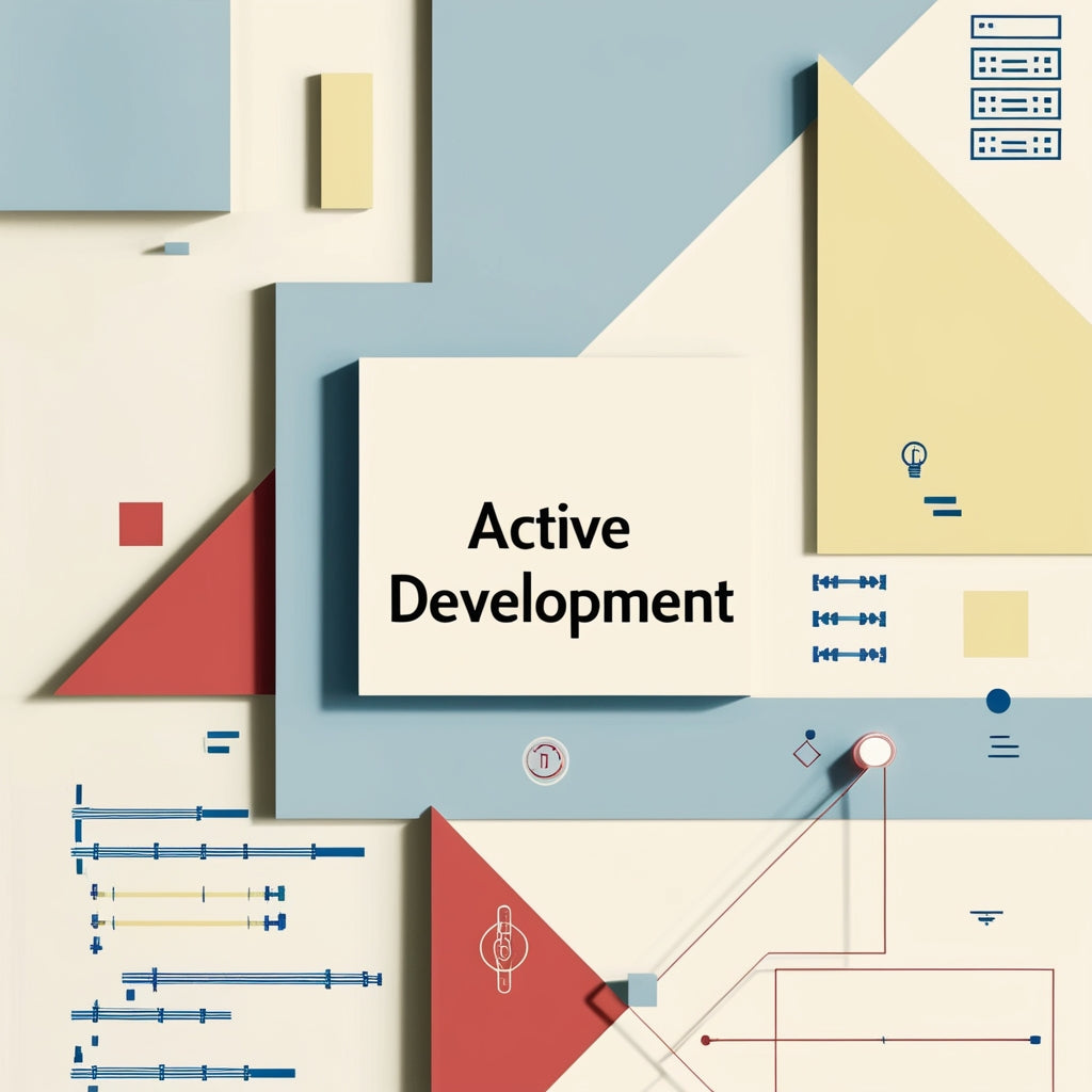 Active Development